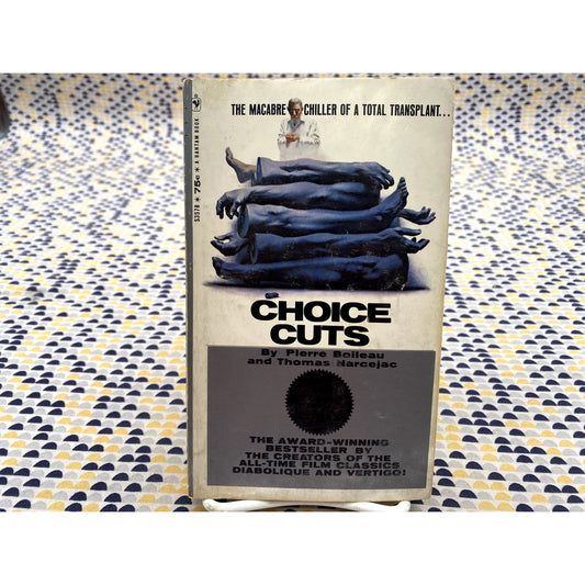 Choice Cuts - Pierre Boileau - Thomas Narcejac - Bantam - Paperback