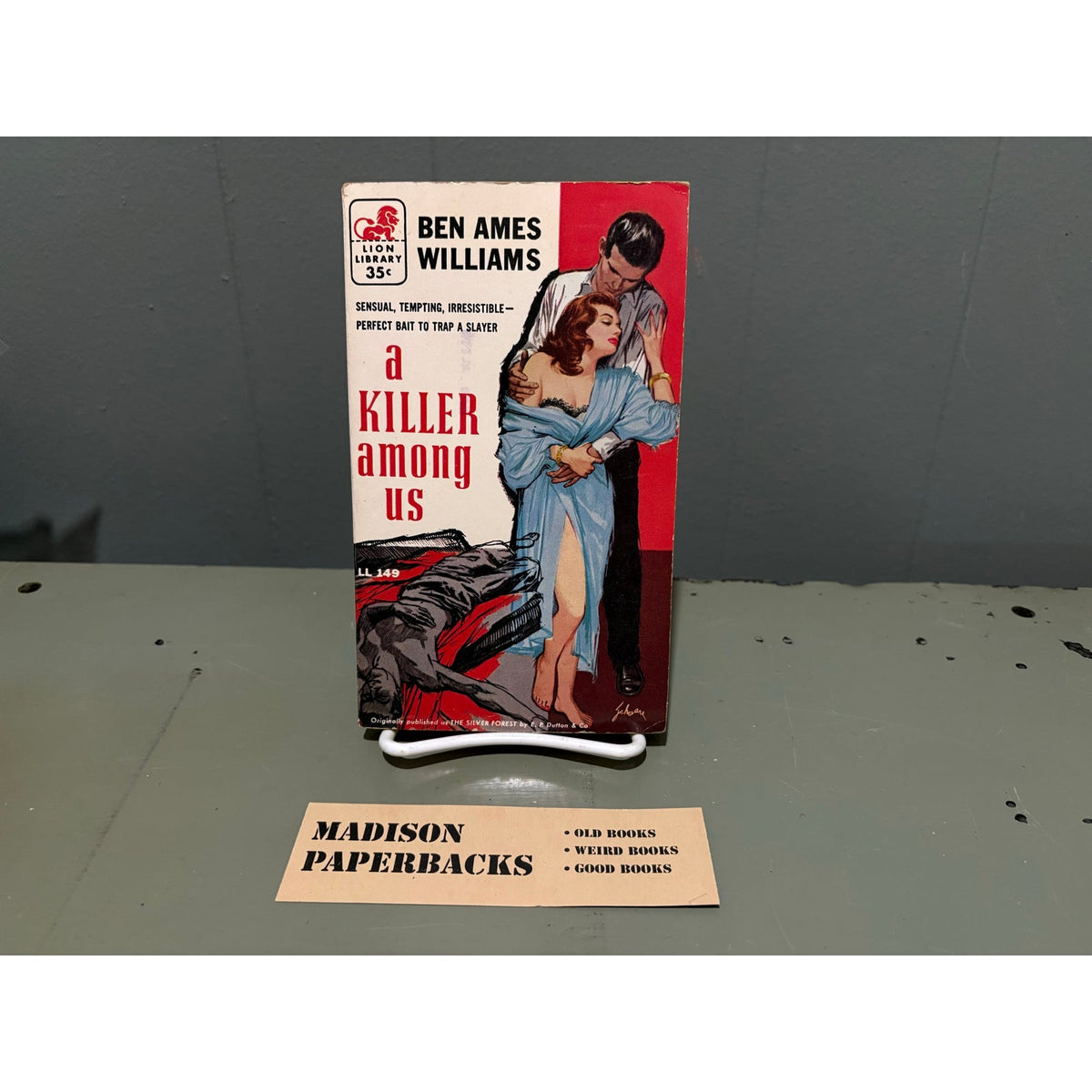A Killer Among Us - Ben Ames Williams - Lion 149 - Sleaze - Vintage Paperbacks