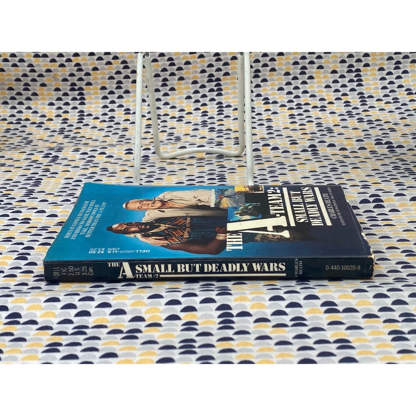 The A-Team #2 - Small But Deadly Wars - Charles Heath - Vintage Paperback Book - TV show Tie In - Dell Edition