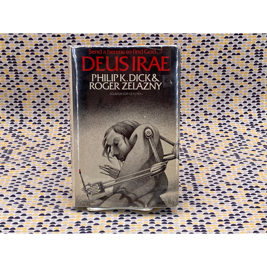 Deus Irae - Philip K. Dick and Roger Zelazny - Doubleday Science Fiction 1st Ed