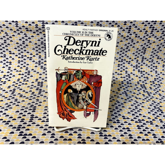 Deryni Checkmate - Katherine Kurtz - Ballantine Adult Fantasy - Paperback