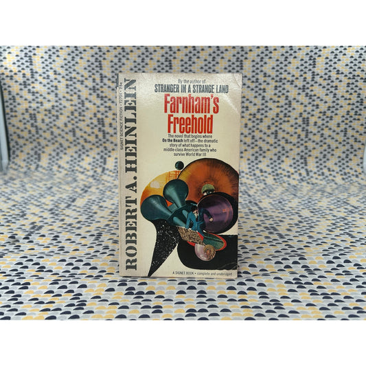 Farnham's Freehold - Robert A. Heinlein - Vintage Paperback - 75 cent Signet Books Edition