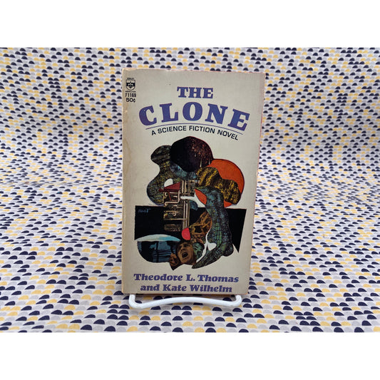 The Clone - Kate Wilhelm & Theodore L. Thomas - Berkeley - Paperback