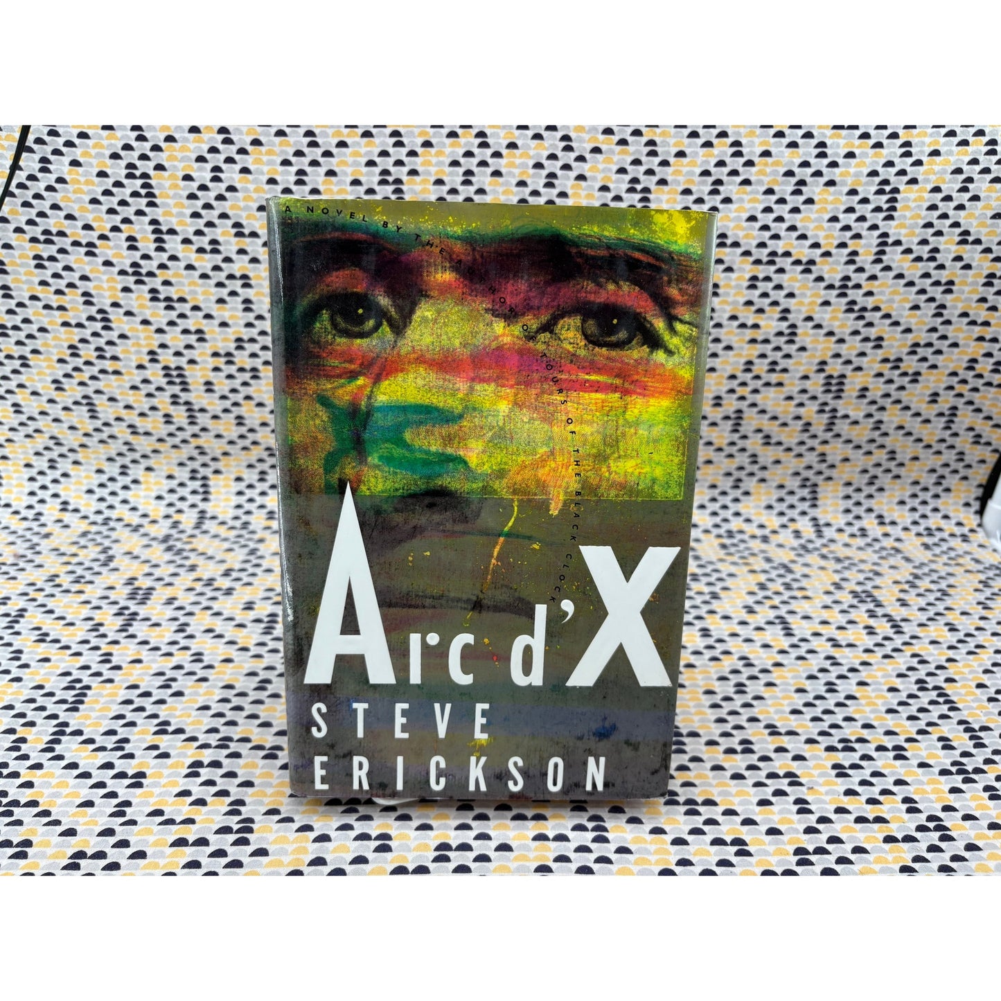 Arc d'X - Steve Erickson - Poseidon - Hardcover - 1st Edition 1st Printing