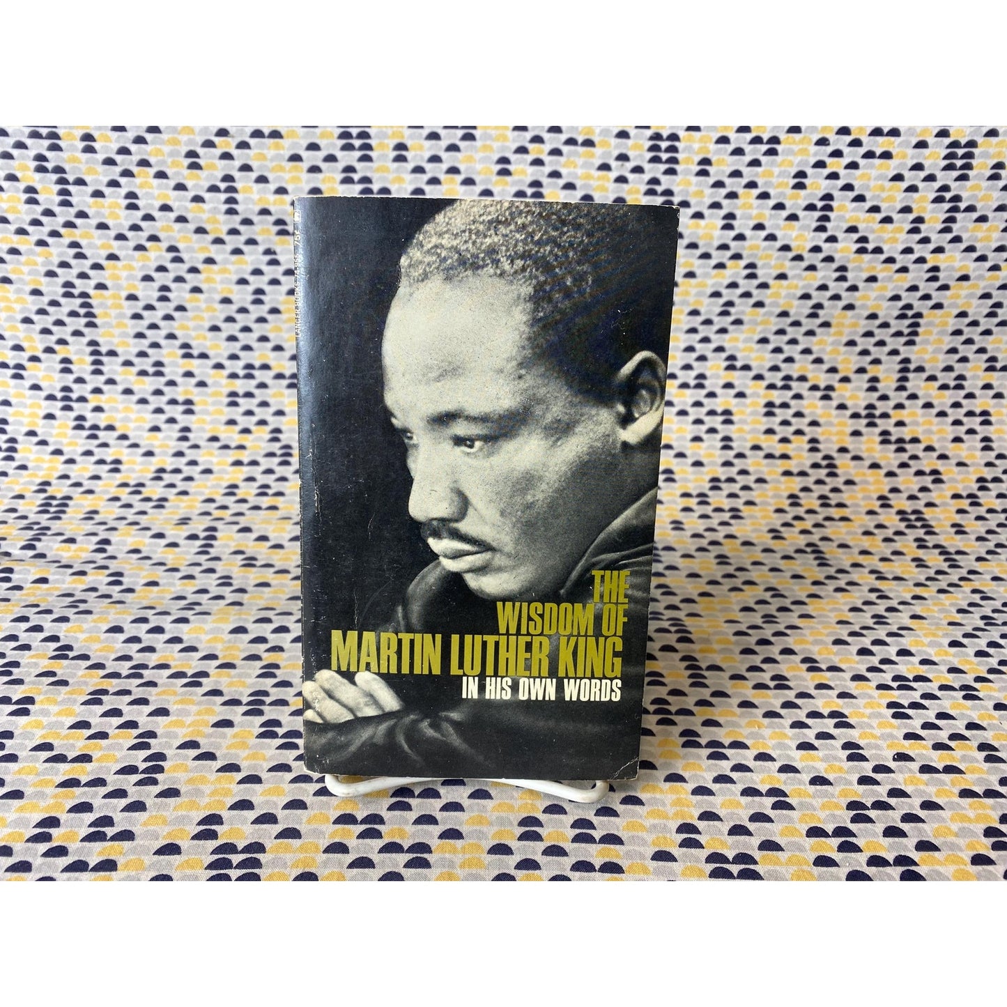 The Wisdom of Martin Luther King Jr - In His Own Words - MLK - Vintage Paperback Book - 75 cent Lancer Edition