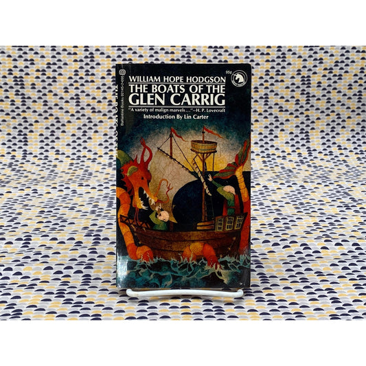 The Boats Of The Glen Carrig - William Hope Hodgson - Ballantine Adult Fantasy