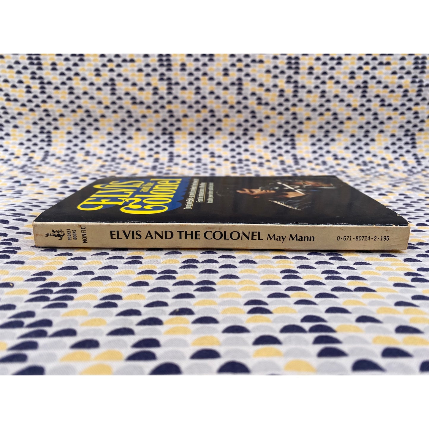 Elvis And The Colonel - May Mann - Pocket Book - Paperback