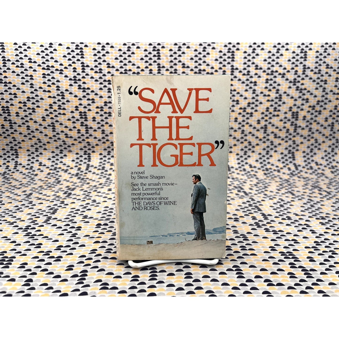 Save The Tiger - Steve Shagan - Dell Books - Movie Tie-In Edition