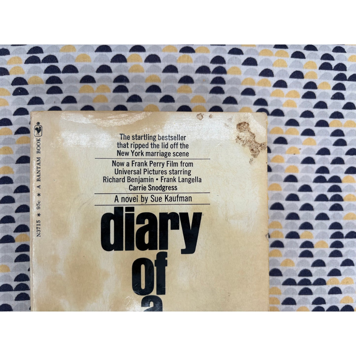 Diary of a Mad Housewife - Sue Kaufman - Vintage Paperback Book - movie tie in - Bantam Edition