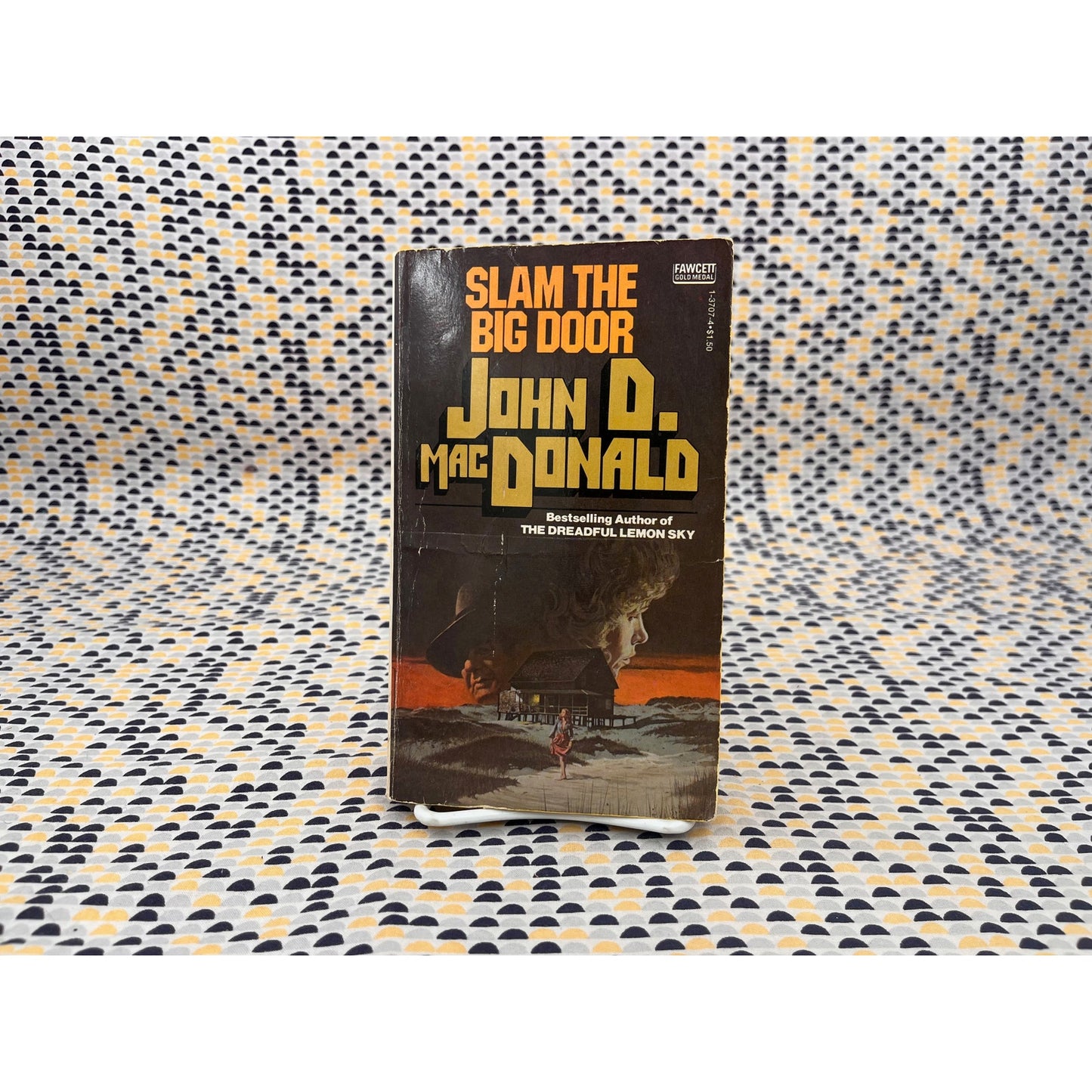 Slam The Big Door - John D. MacDonald - Fawcett Gold Medal - Paperback
