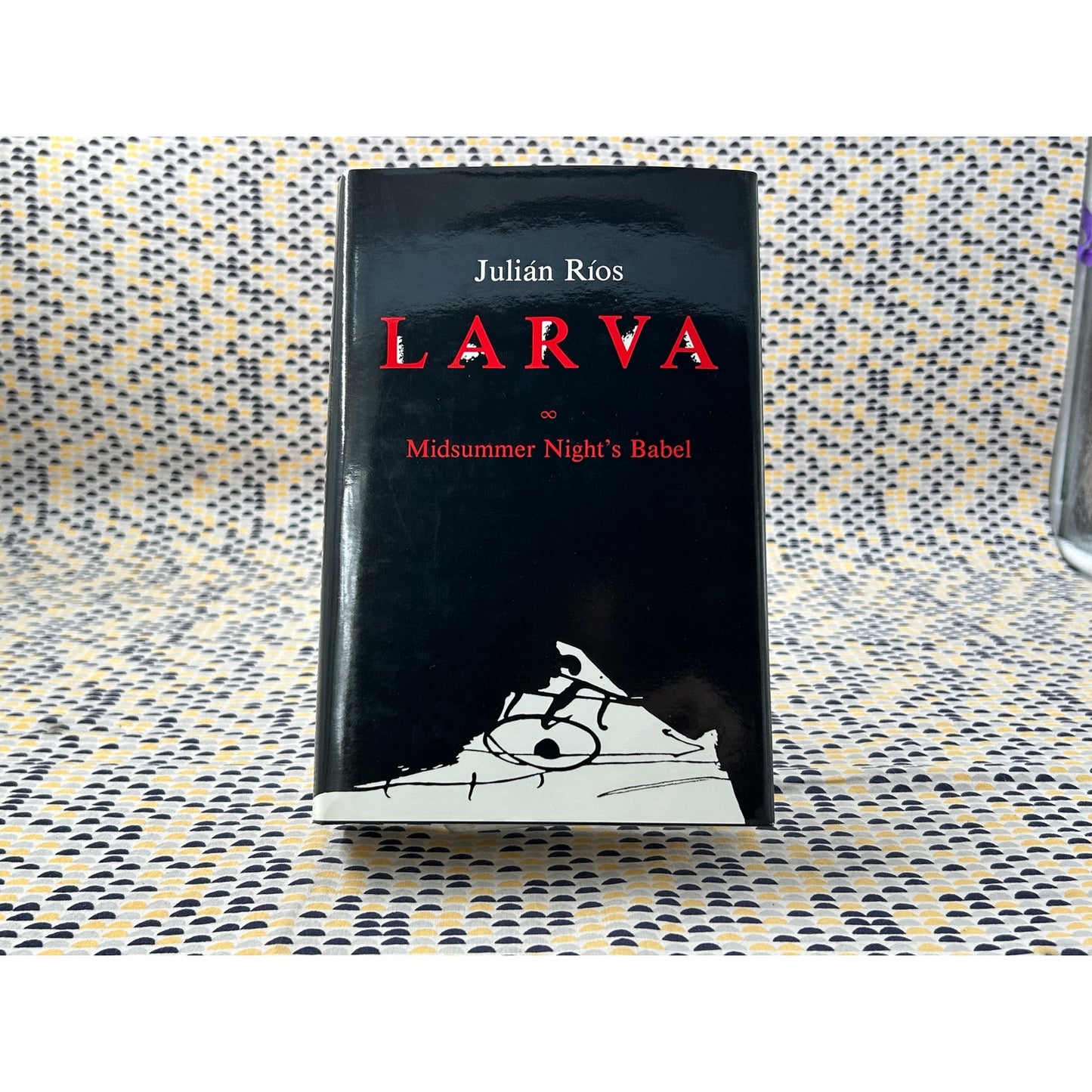 Larva - Julian Ríos - Dalkey - Hardcover