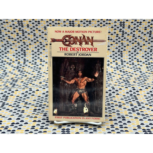 Conan the Destroyer - Robert Jordan- Movie  Tie-In - TOR Books