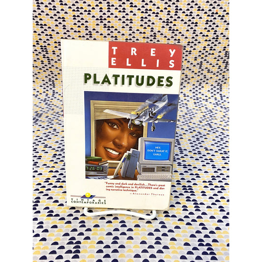 Platitudes - Trey Ellis - Vintage - Paperback