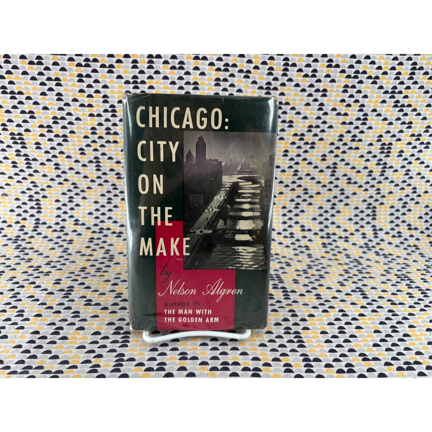 Chicago City On The Make - Nelson Algren - Doubleday - Hardcover