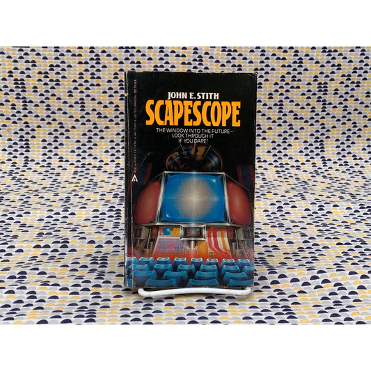 Scapescope - John E. Stith - Vintage Paperback Book - Ace Edition