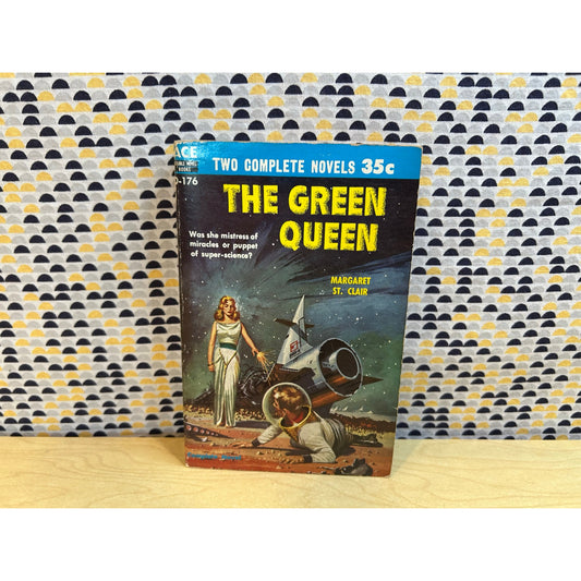 The Green Queen - Margaret St. Clair - 3 Thousand Years - Thomas Culvert McClary - Ace Double