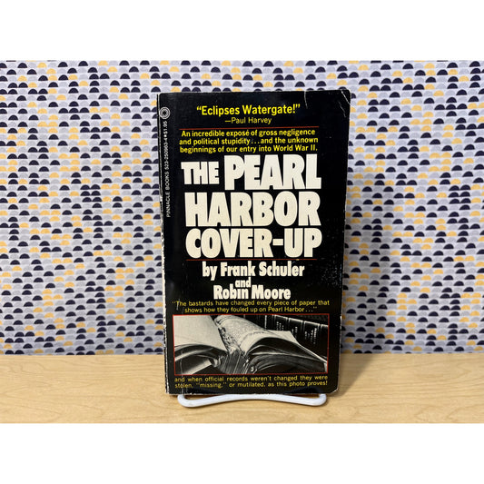 The Pearl Harbor Cover-Up - Frank Schuler & Robin Moore - Pinnacle Books