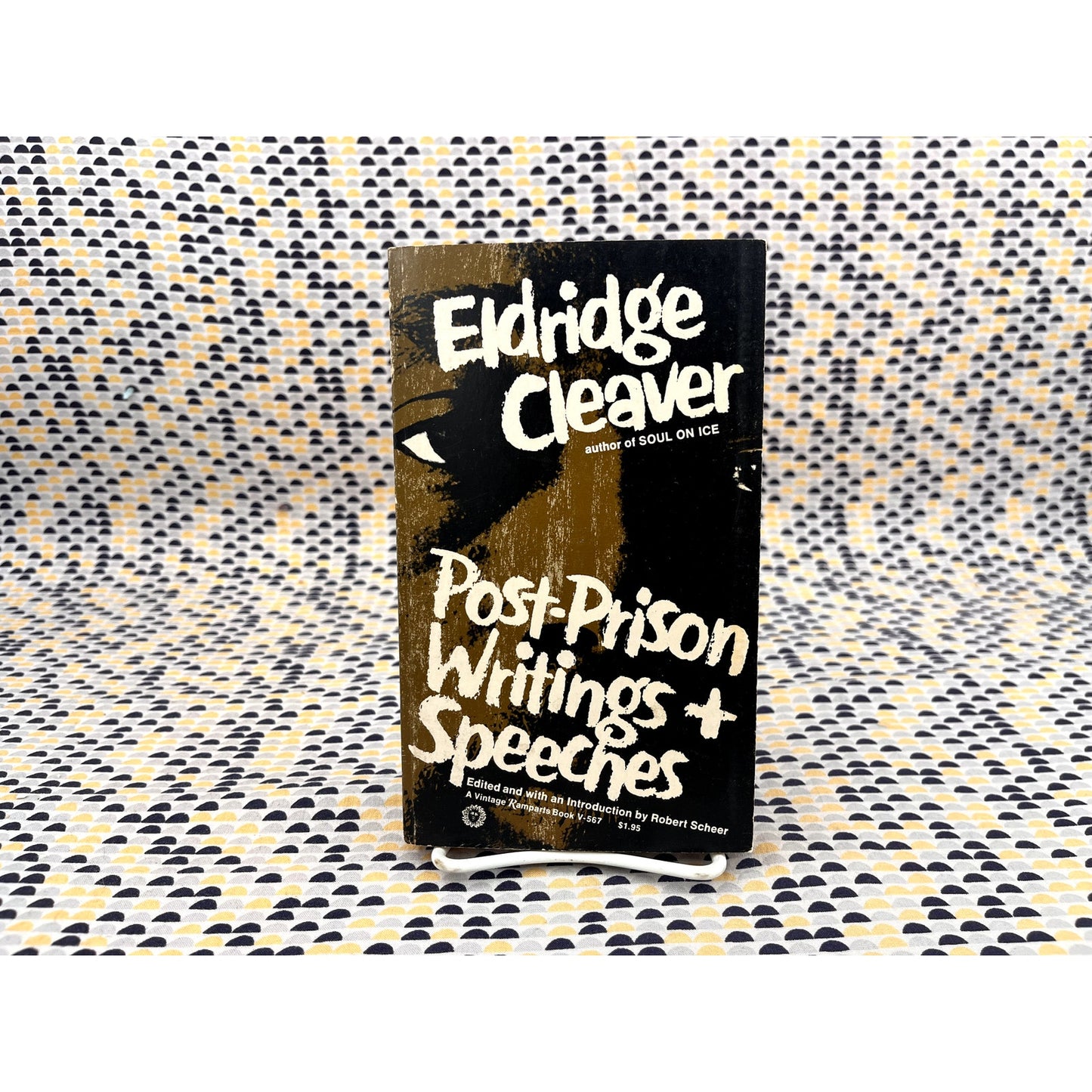 Post-Prison Writings and Speeches - Eldridge Cleaver - Ramparts Edition