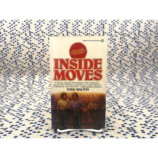 Inside Moves - Todd Walton - Signet Books - Movie Tie-In Edition