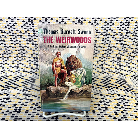 The Weirwoods - Thomas Burnett Swann - Ace - Paperback