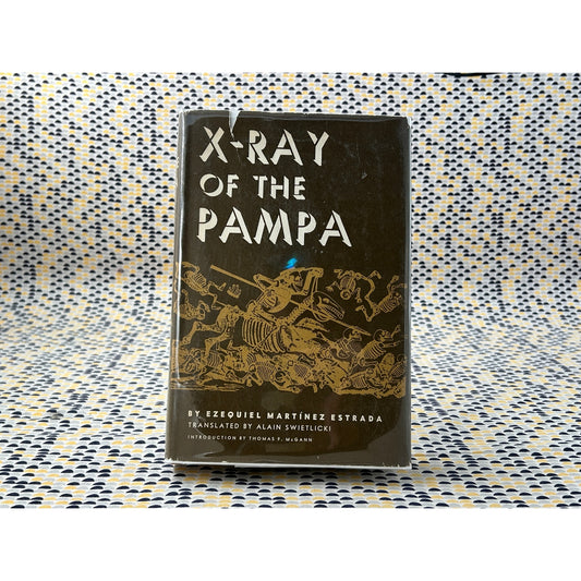 X-Ray of the Pampa - Ezequiel Martínez Estrada - U of Texas Press - Hardcover