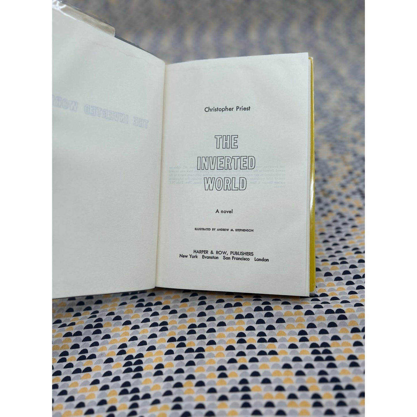 The Inverted World - Christopher Priest - Hardcover Book - Harper & Row - Club Edition