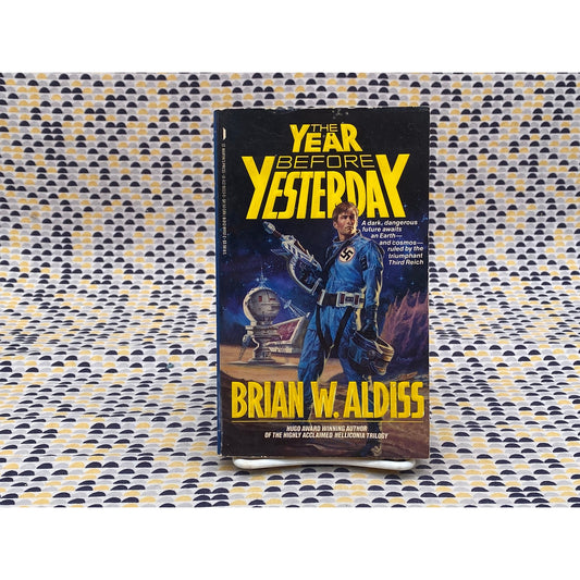 The Year Before Yesterday - Brian Aldiss - St. Martin's Press Edition