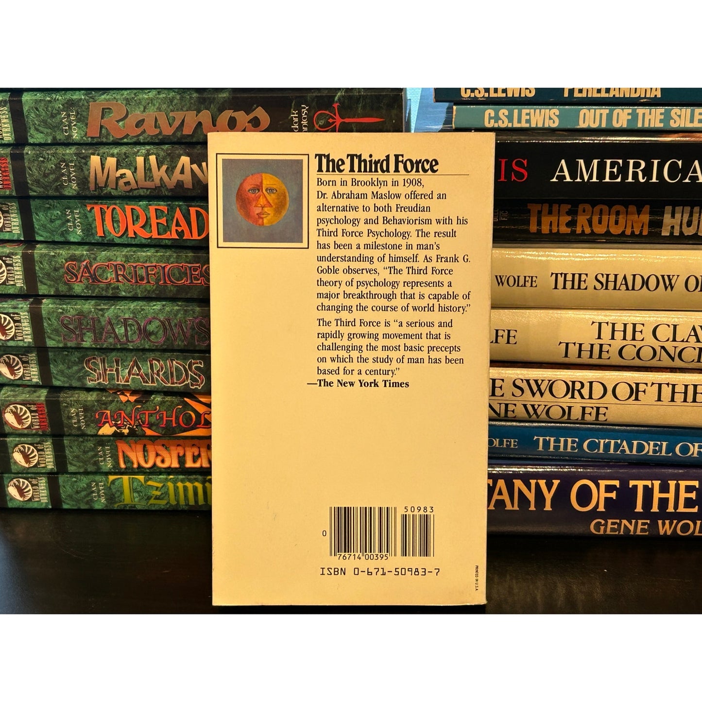 The Third Force - Frank Goble - Psychology of Abraham Maslow -Revolutionary New View of Man - Paperback - A Human Potential Paperback