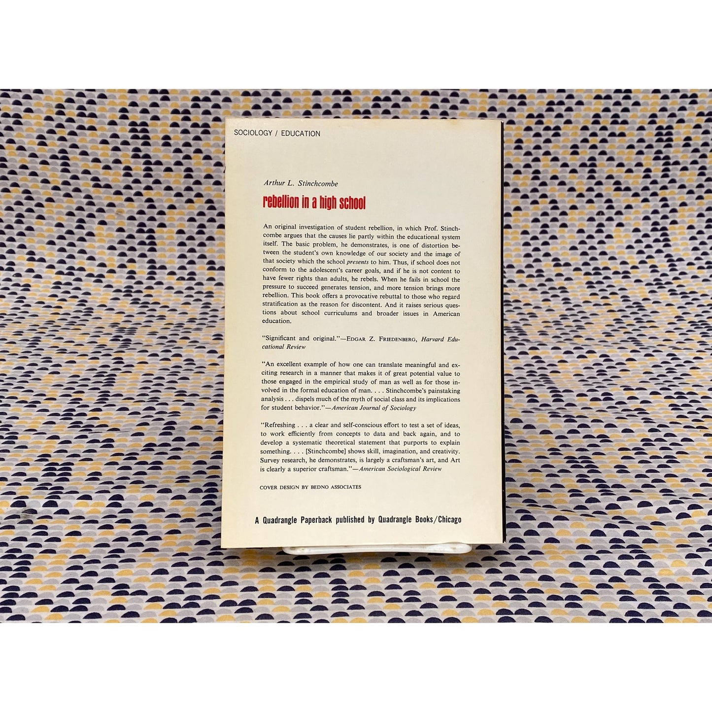 Rebellion In A High School - Arthur I. Stinchcombe - Vintage Paperback Book - Quadrangle Books Edition