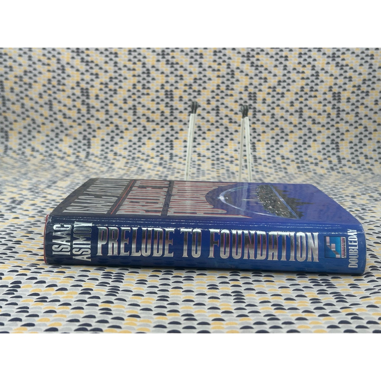 Isaac Asimov - Prelude to Foundation - Doubleday Hardcover - 1st Edition 1st Print