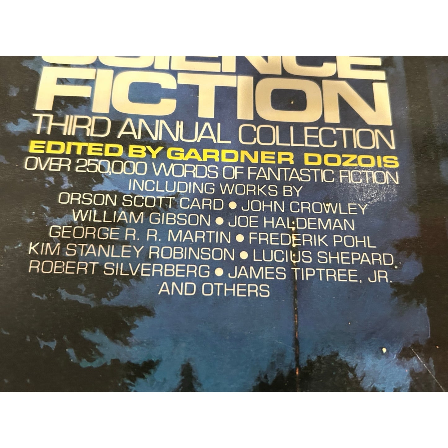 The Year's Best Science Fiction: 3rd Annual Collection - William Gibson, George RR Martin - Gardner Dozois, editor - St. Martin's Press