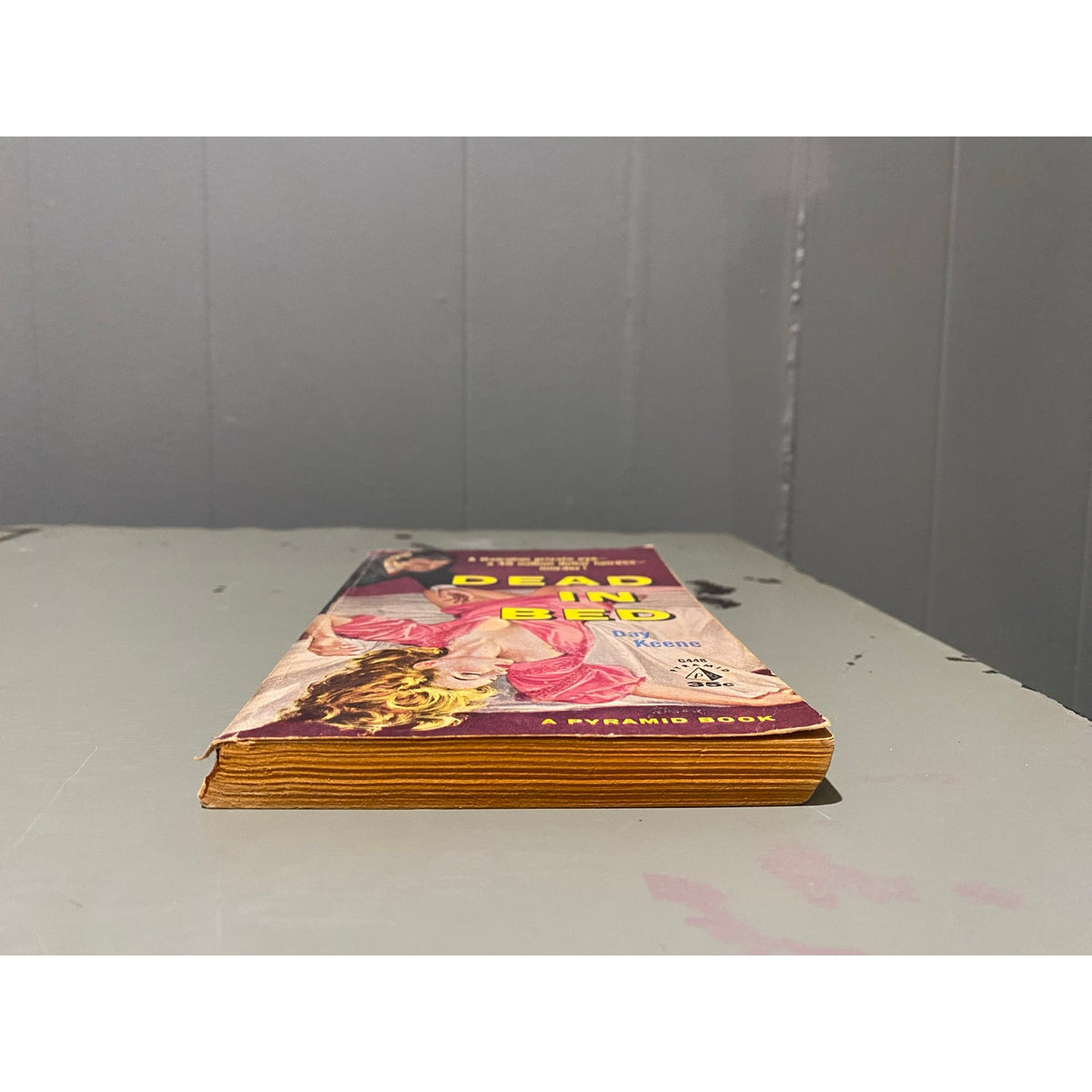 Dead in Bed - Day Keene - Pyramid G448 - Sleaze - Vintage Paperbacks