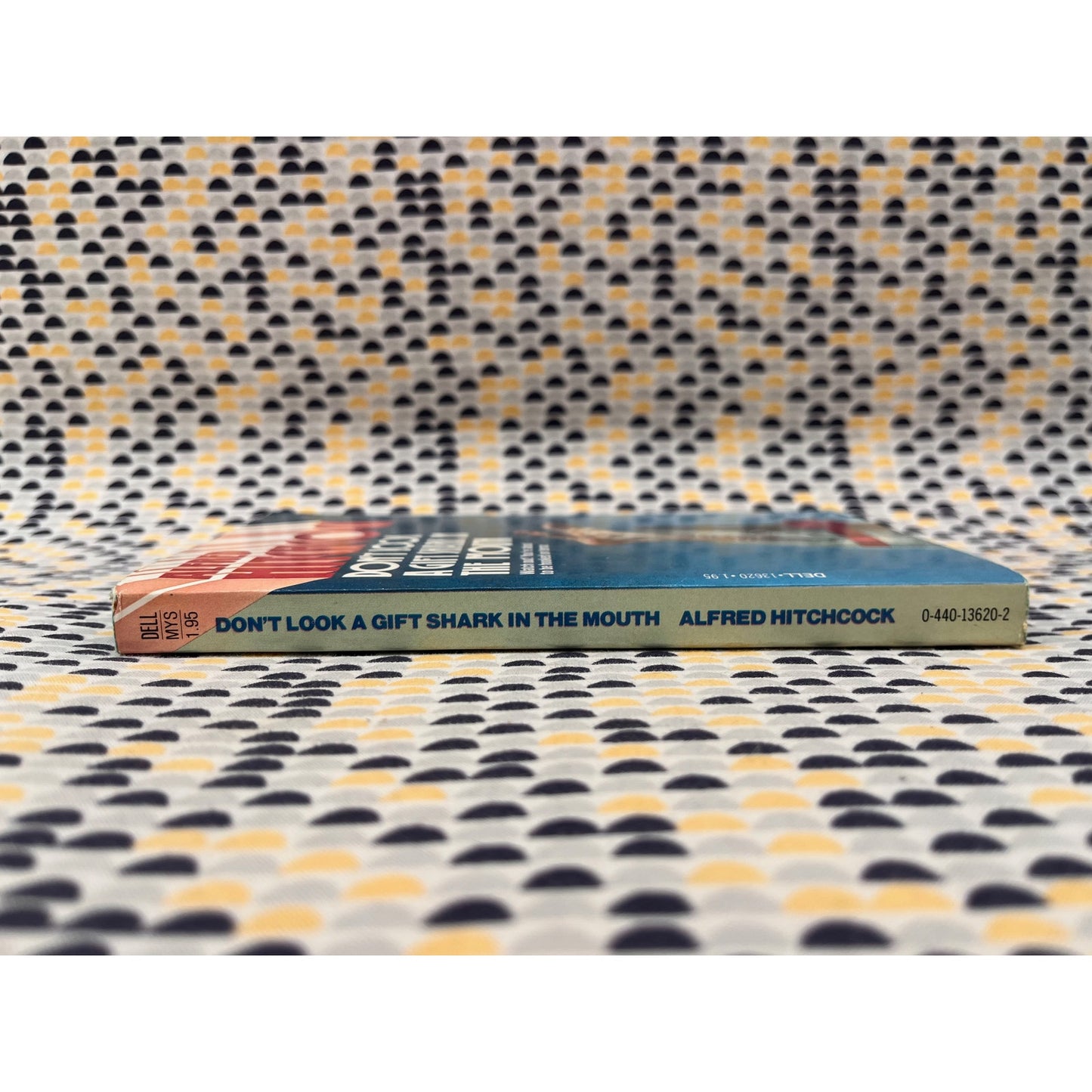 Don't Look a Gift Shark in the Mouth - Alfred Hitchcock - Dell Books - Paperback