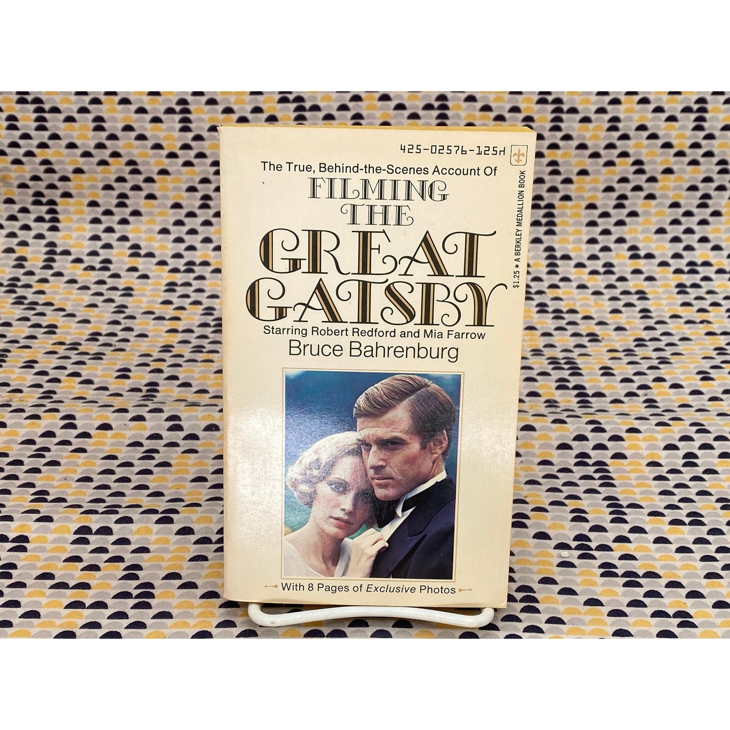 Filming The Great Gatsby - Bruce Bahrenburg - Vintage Paperback Book - Berkley Medallion Edition