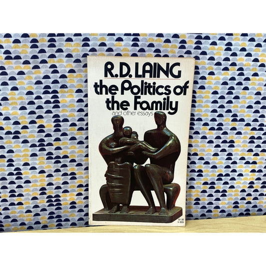 R.D. Laing - The Politics of Family - Vintage Paperback Book