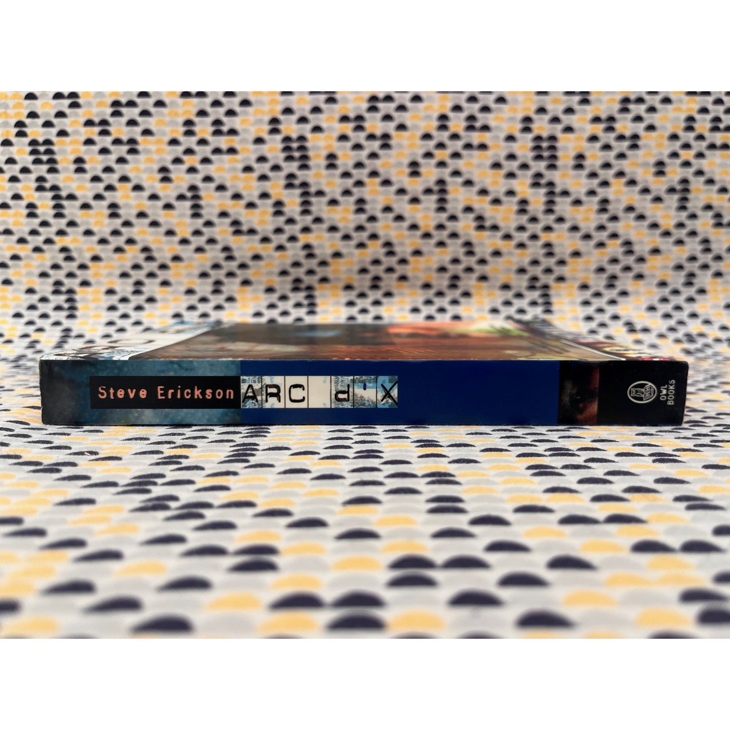 Arc D'X - Steve Erickson - Owl Books - Paperback