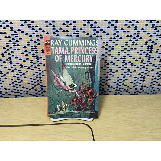 Tama Princess of Mercury - Ray Cummings - Ace Books F Series - Paperback