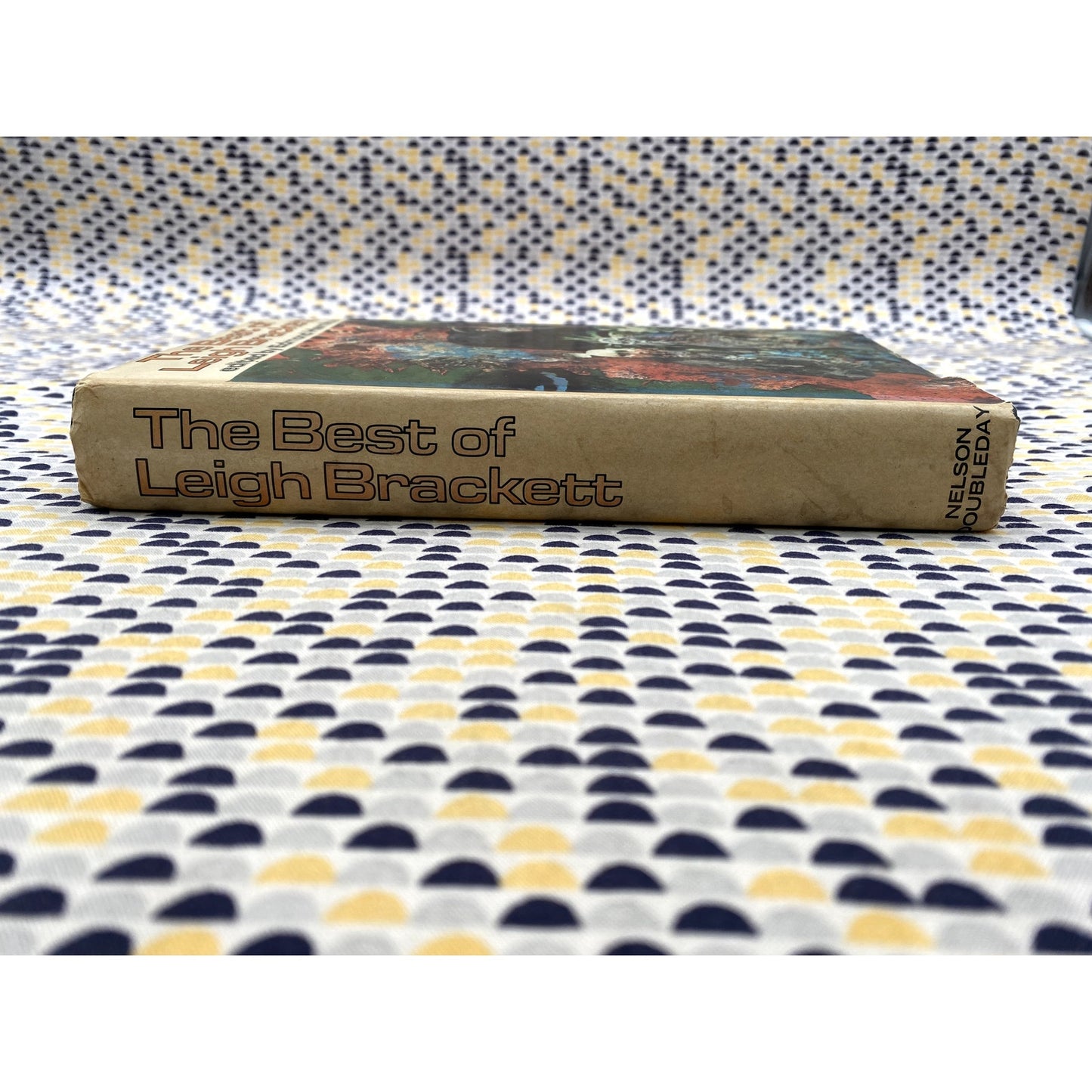 The Best Of Leigh Brackett - Nelson Doubleday - Hardcover