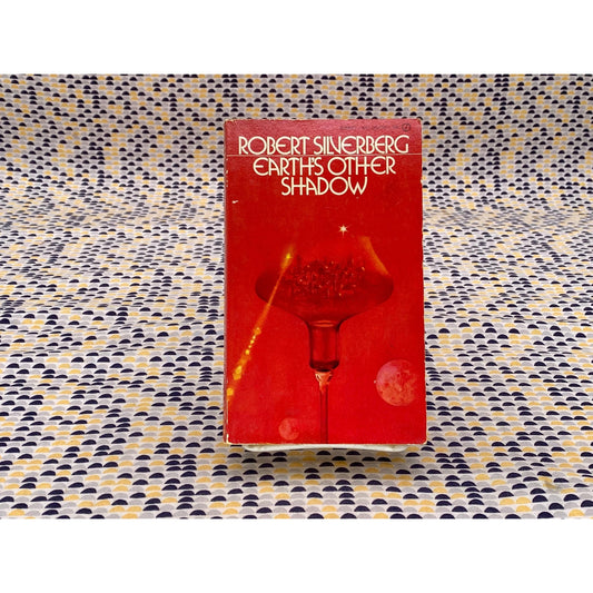 Earth's Other Shadow - Robert Silverberg - Vintage Paperback Book - Signet Edition