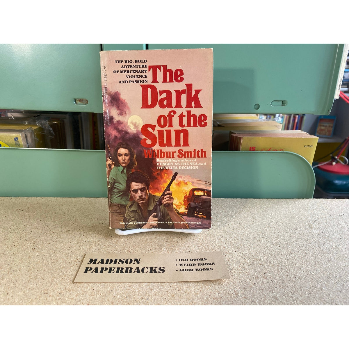 The Dark of the Sun (The Train from Katanga) - Wilbur Smith - Dell - Paperback
