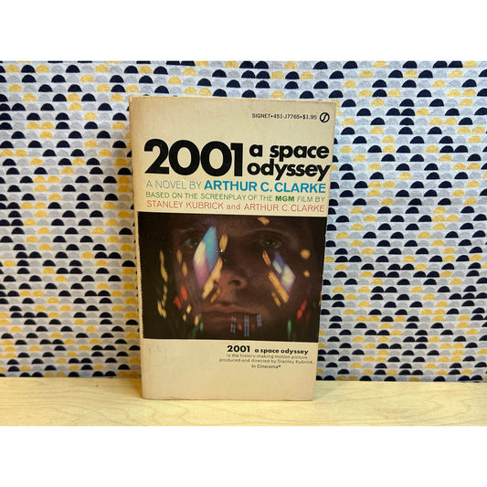 2001 a Space Odyssey - Arthur C. Clarke - Vintage Paperback - Signet Books Edition