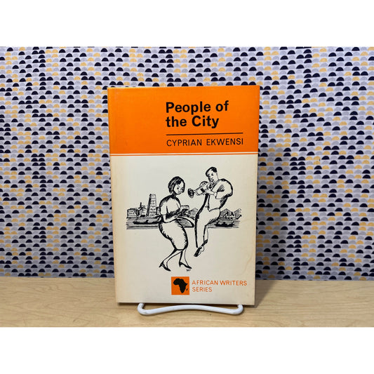 People of the City - Cyprian Ekwensi - Heinemann African Writers Series #5