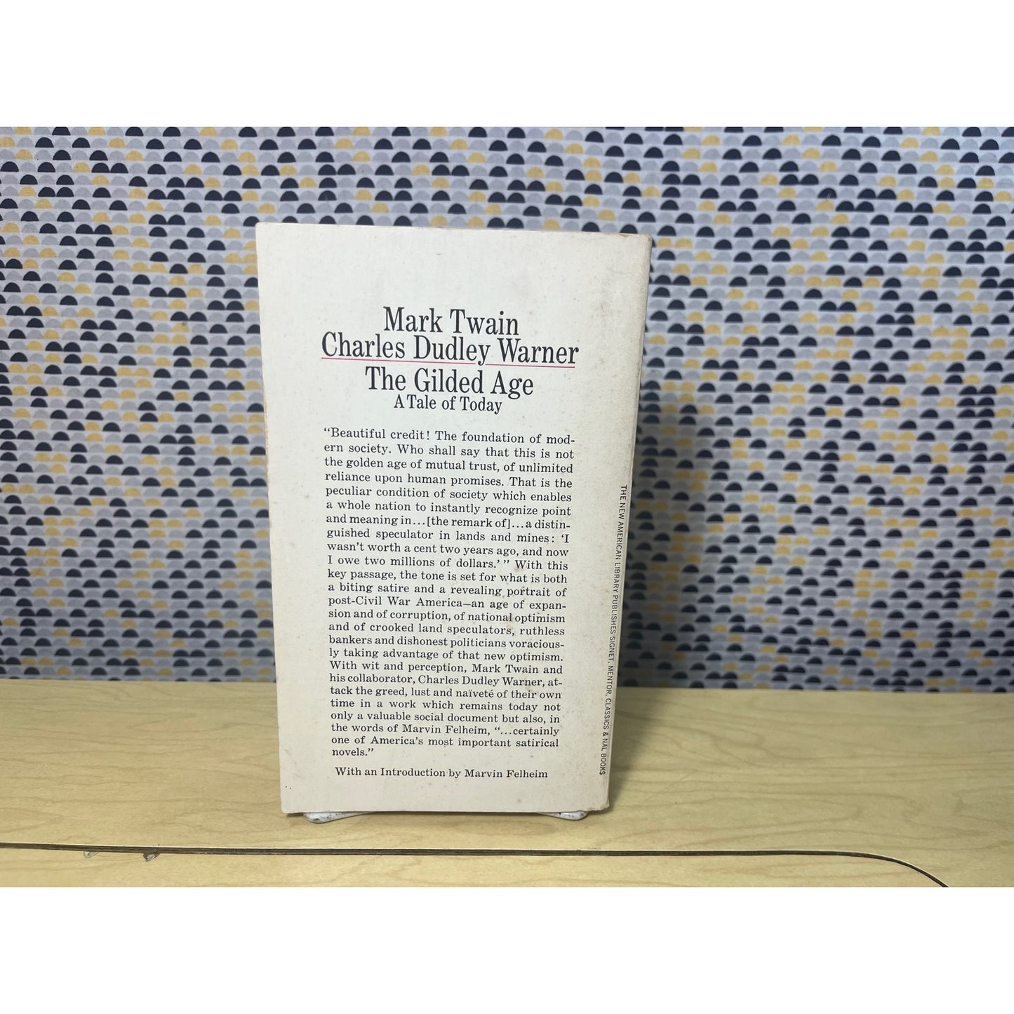 The Gilded Age - Mark Twain & Charles Dudley Warner - Signet Classics - Paperback