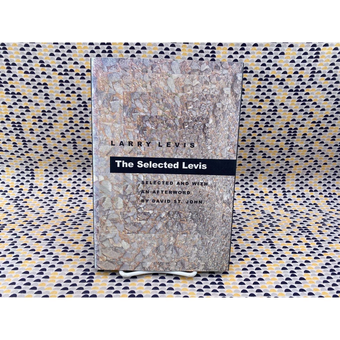 The Selected Levis - Larry Levis - Pittsburgh - Hardcover - 1st Edition