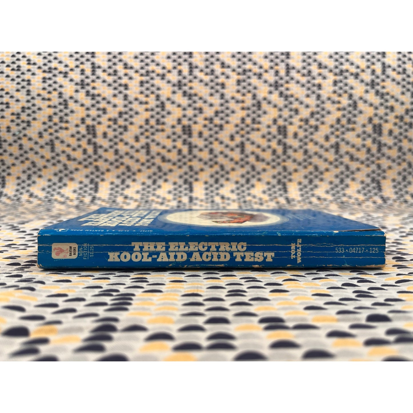 The Electric Kool-Aid Acid Test - Tom Wolfe - Vintage Paperback - Bantam Books