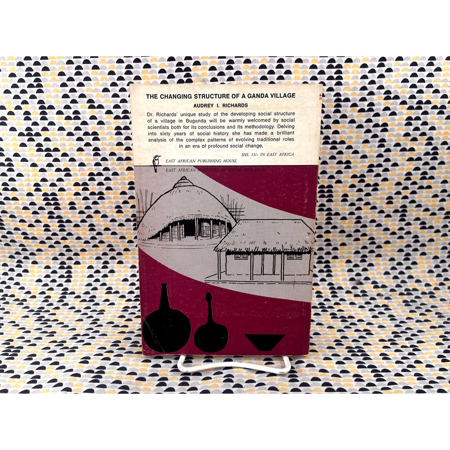 The Changing Structure of a Ganda Village - Audrey I. Richards - East African Publishing House - Paperback