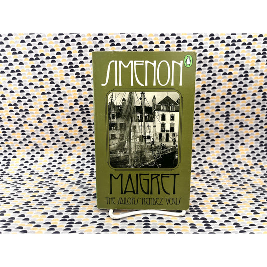 Maigret: The Sailors Rendez-Vous - Georges Simenon - Penguin Books - Paperback