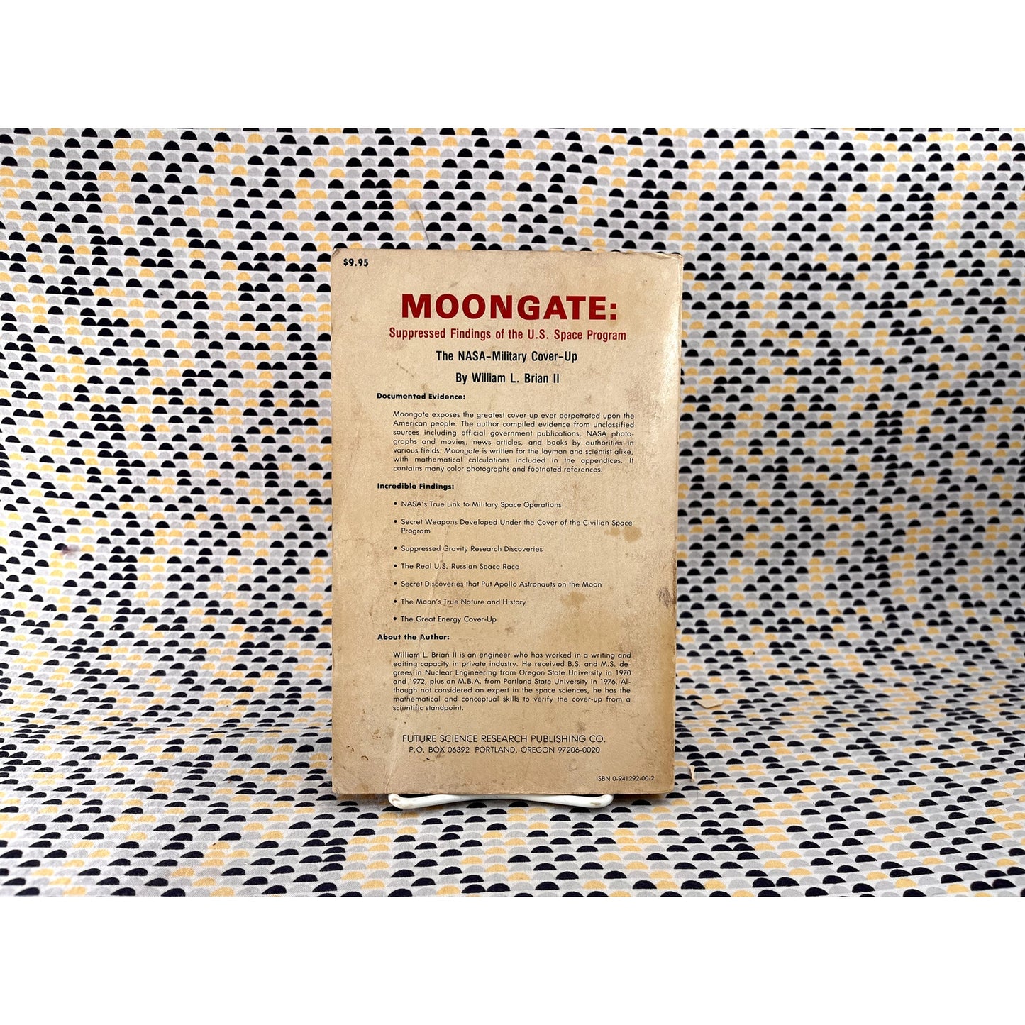 Moongate: Suppressed Findings of the U.S. Space Program - William L. Brian ll - Future Science Reserch Publishings - Paperback