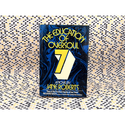 The Education of Oversoul 7 - Jane Roberts - Prentice-Hall - Hardcover