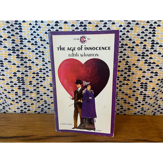 The Age of Innocence - Edith Wharton - Vintage Paperback Book - Signet Classics Edition